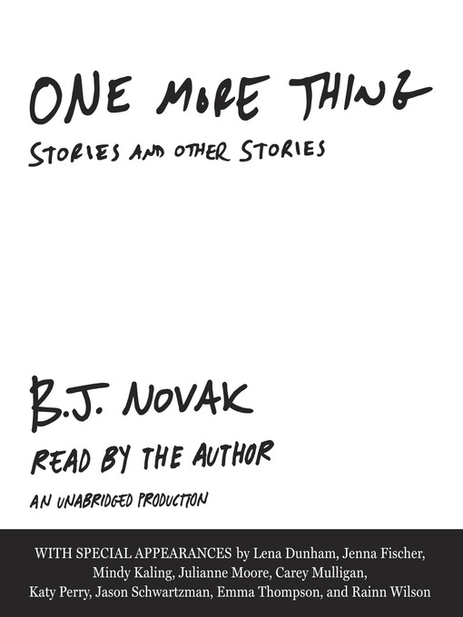 Title details for One More Thing by B. J. Novak - Available
